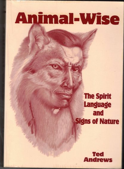 Andrews, Ted. ANIMAL SPEAK with ANIMAL-WISE. Two books on magical totem animals. - Image 2