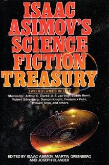 Asimov, Isaac (ed). ISAAC ASIMOV'S SCIENCE FICTION TREASURY.