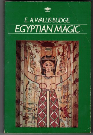 Budge, E. A. EGYPTIAN MAGIC.