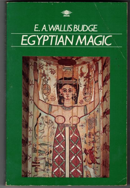Budge, E. A. EGYPTIAN MAGIC.