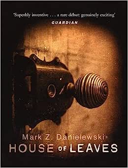 Danielewski, Mark Z. HOUSE OF LEAVES. 1st UK pb ed.