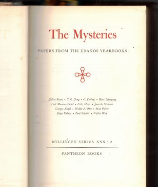 Campbell, Joseph, ed. THE MYSTERIES: PAPERS FROM THE ERANOS YEARBOOKS.