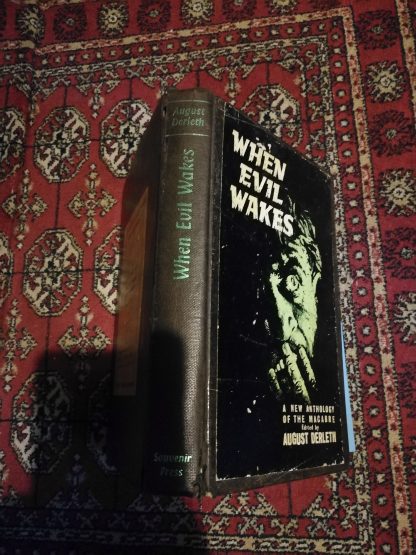 Derleth, August (ed). WHEN EVIL WAKES: A NEW ANTHOLOGY OF THE MACABRE. London: Souvenir Press, 1963. 1st ed. (ex-library) - Image 2