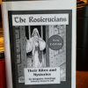 Jennings, Hargrave. THE ROSICRUCIANS: THEIR RITES AND MYSTERIES.