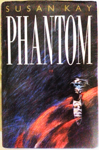 Kay, Susan. PHANTOM.