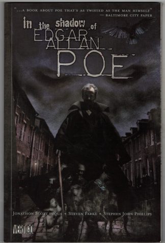 Fuqua, Jonathon Scott. IN THE SHADOW OF EDGAR ALLAN POE.
