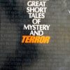 Reader's Digest GREAT SHORT TALES OF MYSTERY AND TERROR.