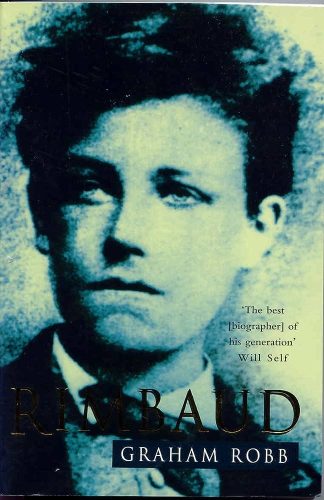 Robb, Graham. RIMBAUD.