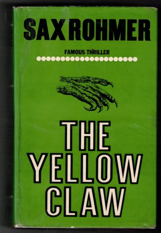 Rohmer, Sax. THE YELLOW CLAW.