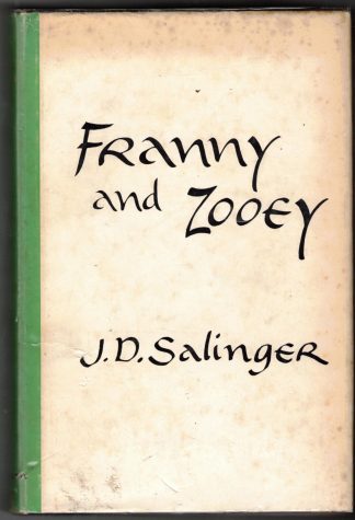 Salinger, J.D. FRANNY AND ZOOEY. 1962 IN D.J.