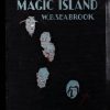 Seabrook, William. THE MAGIC ISLAND.