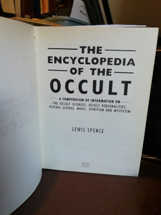 Spence, Lewis. ENCYCLOPEDIA OF THE OCCULT.