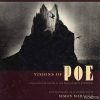 Marsden, Simon. VISIONS OF POE: A Personal Selection of Edgar Allan Poe's Stories and Poems.