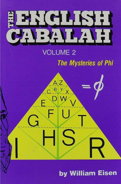 Eisen, William. THE ENGLISH CABALA. The Mysteries of Pi & The Mysteries of Phi. 2 VOLUME SET. - Image 3