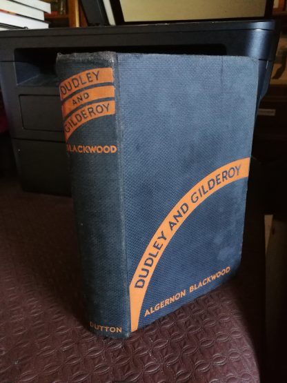 Blackwood, Algernon. DUDLEY AND GILDEROY. Signed/inscribed copy. - Image 4