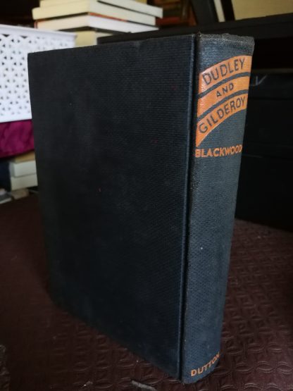 Blackwood, Algernon. DUDLEY AND GILDEROY. Signed/inscribed copy. - Image 5