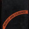 Blackwood, Algernon. DUDLEY AND GILDEROY. Signed/inscribed copy. - Image 2