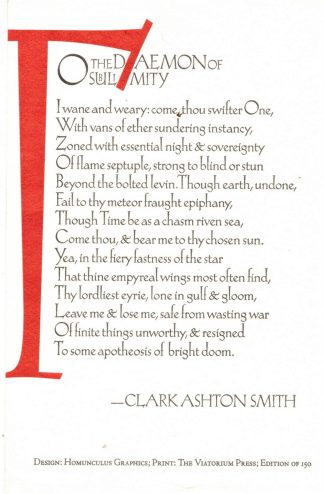 Smith, Clark Ashton. TO THE DAEMON OF SUBLIMITY. Limited ed broadside.