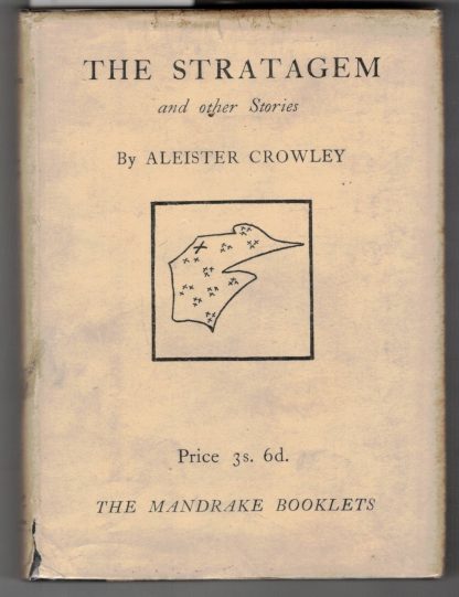 Crowley, Aleister. THE STRATAGEM AND OTHER STORIES.