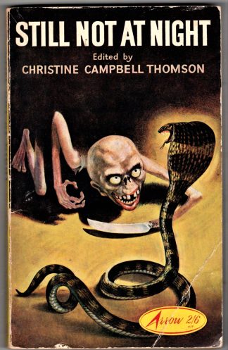 Thomson, Christine Campbell (ed). STILL NOT AT NIGHT.